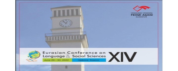 UFAGJ-ja organizon Konferencën Ndërkombëtare Shkencore  “Konferenca Euroaziatike mbi Gjuhën dhe Shkencat Sociale XIV" Eurasian Conference on Language & Social Sciences